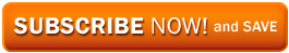 Subscribe Now and Save